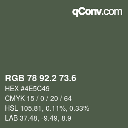 カラーコード: RGB 78 92.2 73.6 | qconv.com