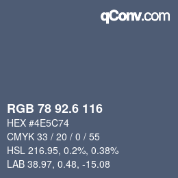 カラーコード: RGB 78 92.6 116 | qconv.com
