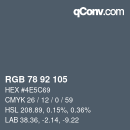 颜色代码: RGB 78 92 105 | qconv.com