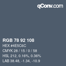 颜色代码: RGB 78 92 108 | qconv.com