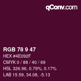 Color code: RGB 78 9 47 | qconv.com