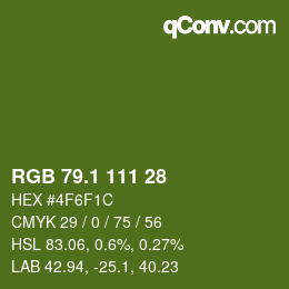 カラーコード: RGB 79.1 111 28 | qconv.com