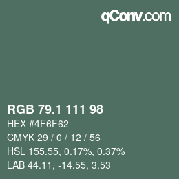 カラーコード: RGB 79.1 111 98 | qconv.com