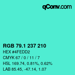 カラーコード: RGB 79.1 237 210 | qconv.com