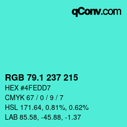 カラーコード: RGB 79.1 237 215 | qconv.com