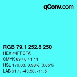 カラーコード: RGB 79.1 252.8 250 | qconv.com
