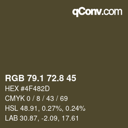 Color code: RGB 79.1 72.8 45 | qconv.com
