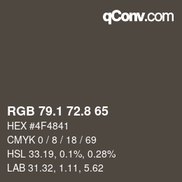 Color code: RGB 79.1 72.8 65 | qconv.com