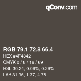カラーコード: RGB 79.1 72.8 66.4 | qconv.com