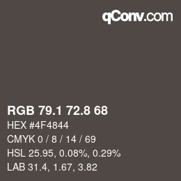 Farbcode: RGB 79.1 72.8 68 | qconv.com
