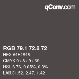 Farbcode: RGB 79.1 72.8 72 | qconv.com