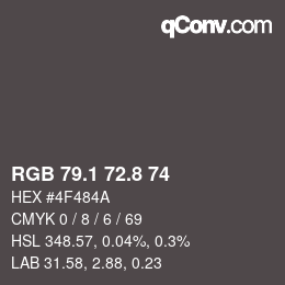 Color code: RGB 79.1 72.8 74 | qconv.com
