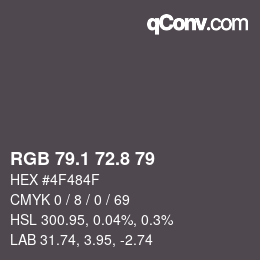 Color code: RGB 79.1 72.8 79 | qconv.com