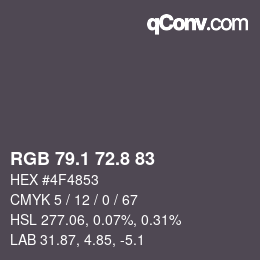 Color code: RGB 79.1 72.8 83 | qconv.com