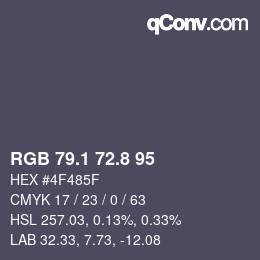 カラーコード: RGB 79.1 72.8 95 | qconv.com