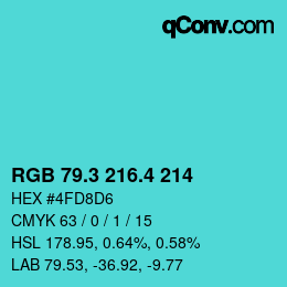 カラーコード: RGB 79.3 216.4 214 | qconv.com