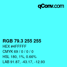 カラーコード: RGB 79.3 255 255 | qconv.com
