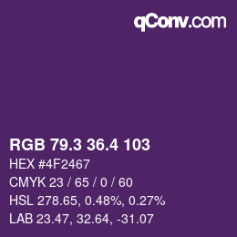 カラーコード: RGB 79.3 36.4 103 | qconv.com