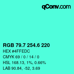 カラーコード: RGB 79.7 254.6 220 | qconv.com