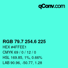 カラーコード: RGB 79.7 254.6 225 | qconv.com