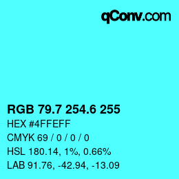 カラーコード: RGB 79.7 254.6 255 | qconv.com
