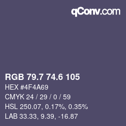カラーコード: RGB 79.7 74.6 105 | qconv.com