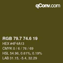 カラーコード: RGB 79.7 74.6 19 | qconv.com