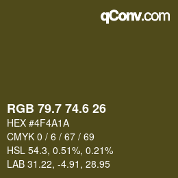 カラーコード: RGB 79.7 74.6 26 | qconv.com