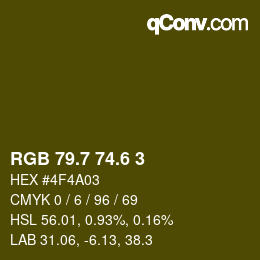 カラーコード: RGB 79.7 74.6 3 | qconv.com
