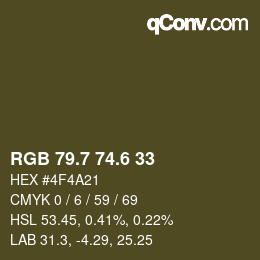 カラーコード: RGB 79.7 74.6 33 | qconv.com