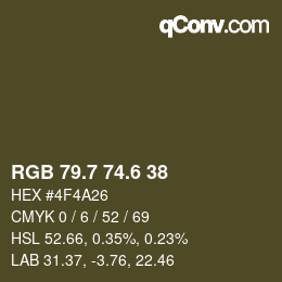 カラーコード: RGB 79.7 74.6 38 | qconv.com