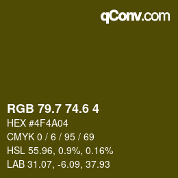 カラーコード: RGB 79.7 74.6 4 | qconv.com
