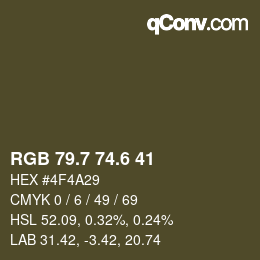 カラーコード: RGB 79.7 74.6 41 | qconv.com