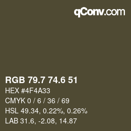 カラーコード: RGB 79.7 74.6 51 | qconv.com
