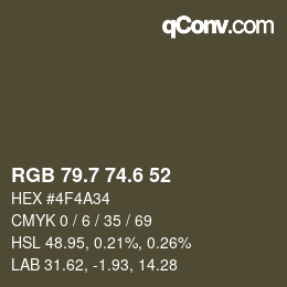 カラーコード: RGB 79.7 74.6 52 | qconv.com