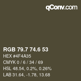 カラーコード: RGB 79.7 74.6 53 | qconv.com