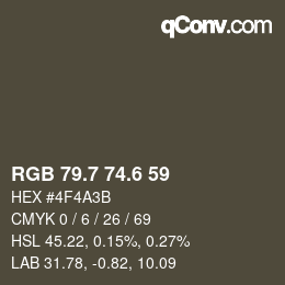 カラーコード: RGB 79.7 74.6 59 | qconv.com