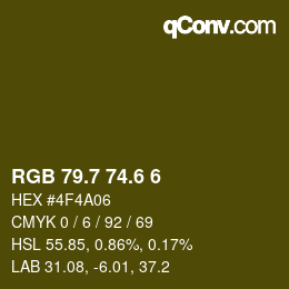 カラーコード: RGB 79.7 74.6 6 | qconv.com