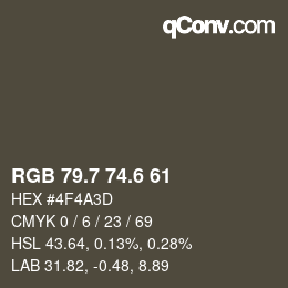 カラーコード: RGB 79.7 74.6 61 | qconv.com