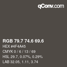 カラーコード: RGB 79.7 74.6 69.6 | qconv.com