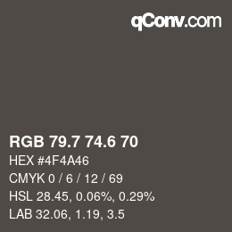 カラーコード: RGB 79.7 74.6 70 | qconv.com