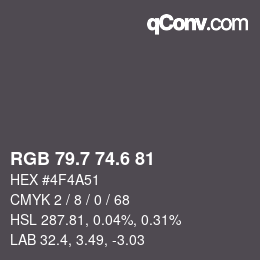 カラーコード: RGB 79.7 74.6 81 | qconv.com