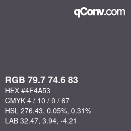 カラーコード: RGB 79.7 74.6 83 | qconv.com