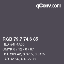 カラーコード: RGB 79.7 74.6 85 | qconv.com