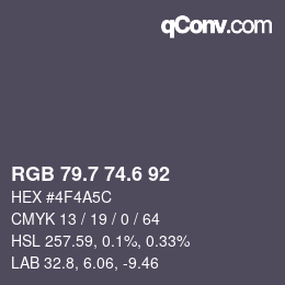 カラーコード: RGB 79.7 74.6 92 | qconv.com