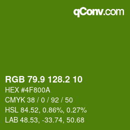 カラーコード: RGB 79.9 128.2 10 | qconv.com