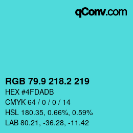 カラーコード: RGB 79.9 218.2 219 | qconv.com