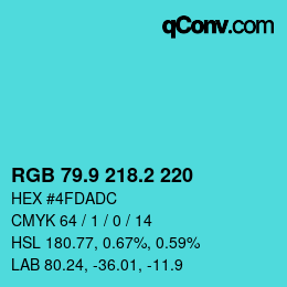 カラーコード: RGB 79.9 218.2 220 | qconv.com
