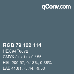 Color code: RGB 79 102 114 | qconv.com