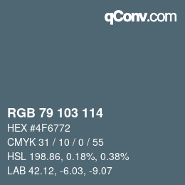 Color code: RGB 79 103 114 | qconv.com
